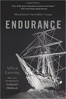 Endurance: Shackleton’s Incredible Voyage by Alfred Lansing